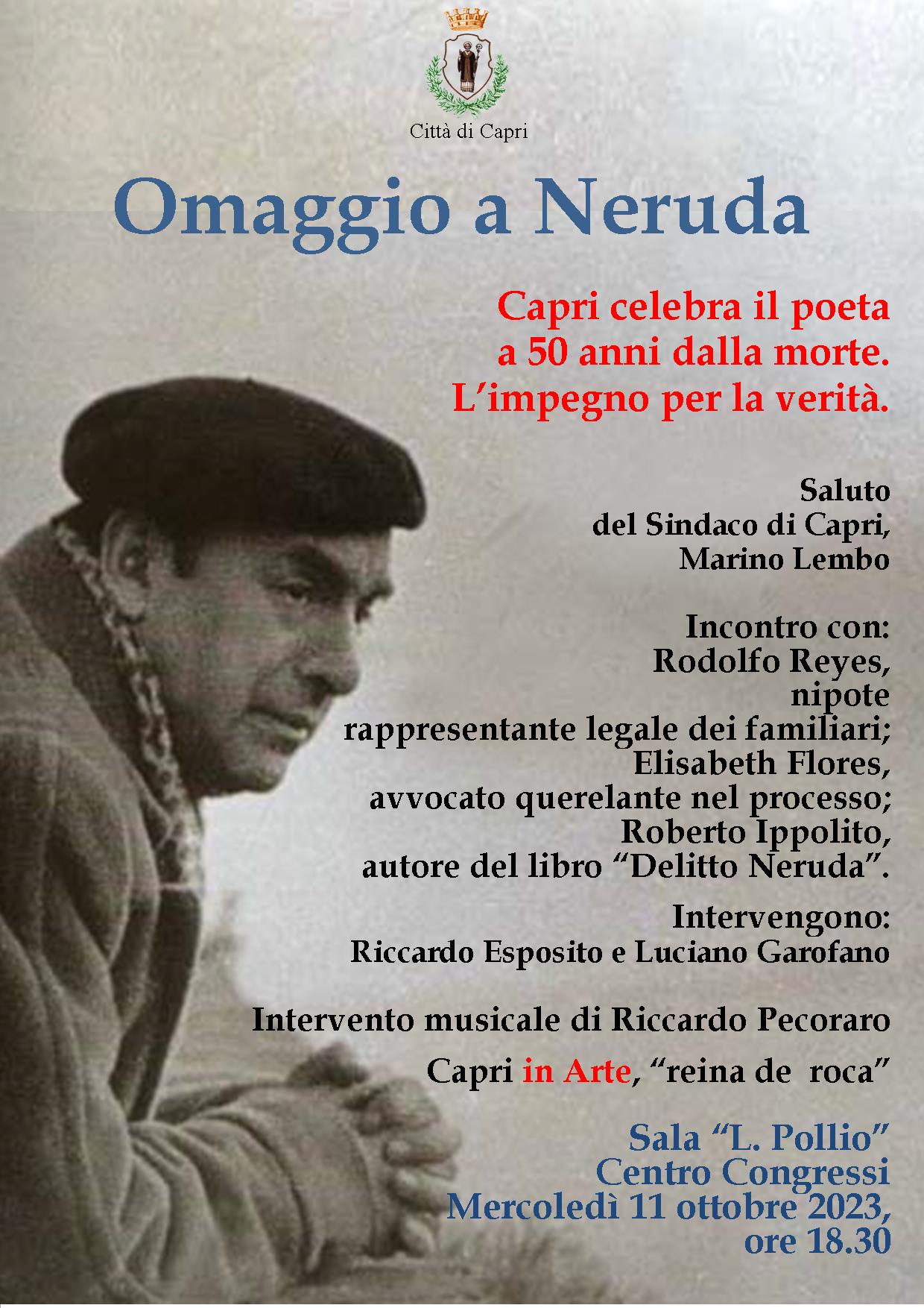 Omaggio a Neruda, verso la verità sulla morte: incontro a Capri con il nipote del poeta cileno Rodolfo Reyes e con lo scrittore Roberto Ippolito