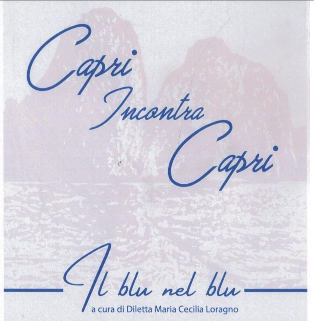 Si presenta a Roma il libretto d’arte “Capri Incontra Capri. Il blu nel blu”