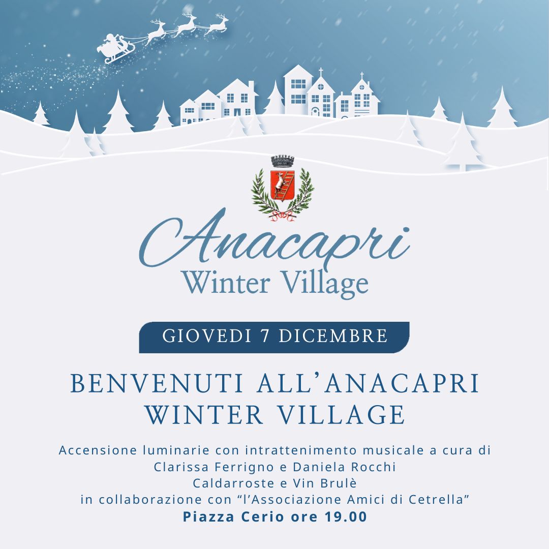 Al via le festività natalizie ad Anacapri con il Winter Village tra accensione delle luminarie, caldarroste e musica