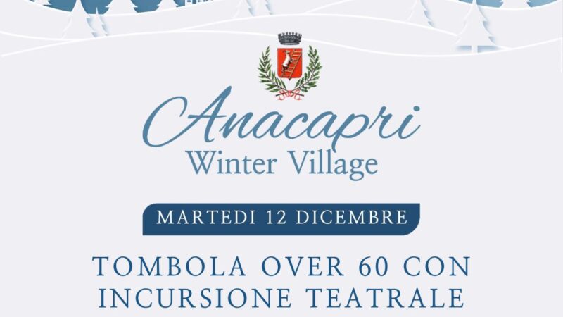 Tombola over 60 con incursione teatrale ad Anacapri