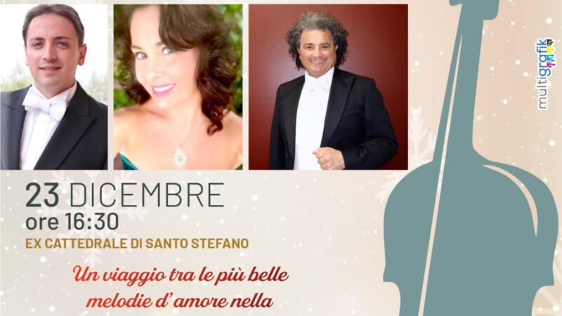 Viaggio nelle melodie d’amore nella suggestione del Natale: concerto nella ex cattedrale di Santo Stefano