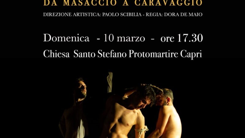 Passio: tableaux vivants a Capri nella chiesa di Santo Stefano