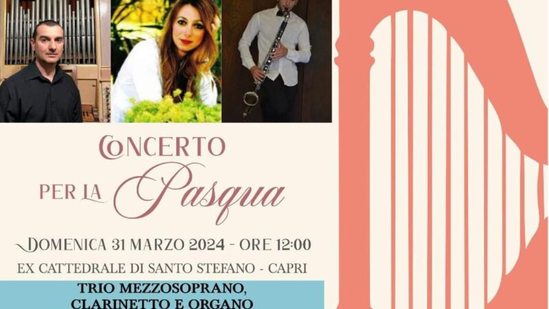 Pasqua: concerto a Capri nella ex cattedrale di Santo Stefano