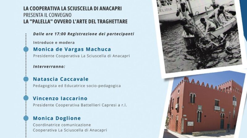 La “palella” ovvero l’arte del traghettare, convegno a Villa Rosa ad Anacapri