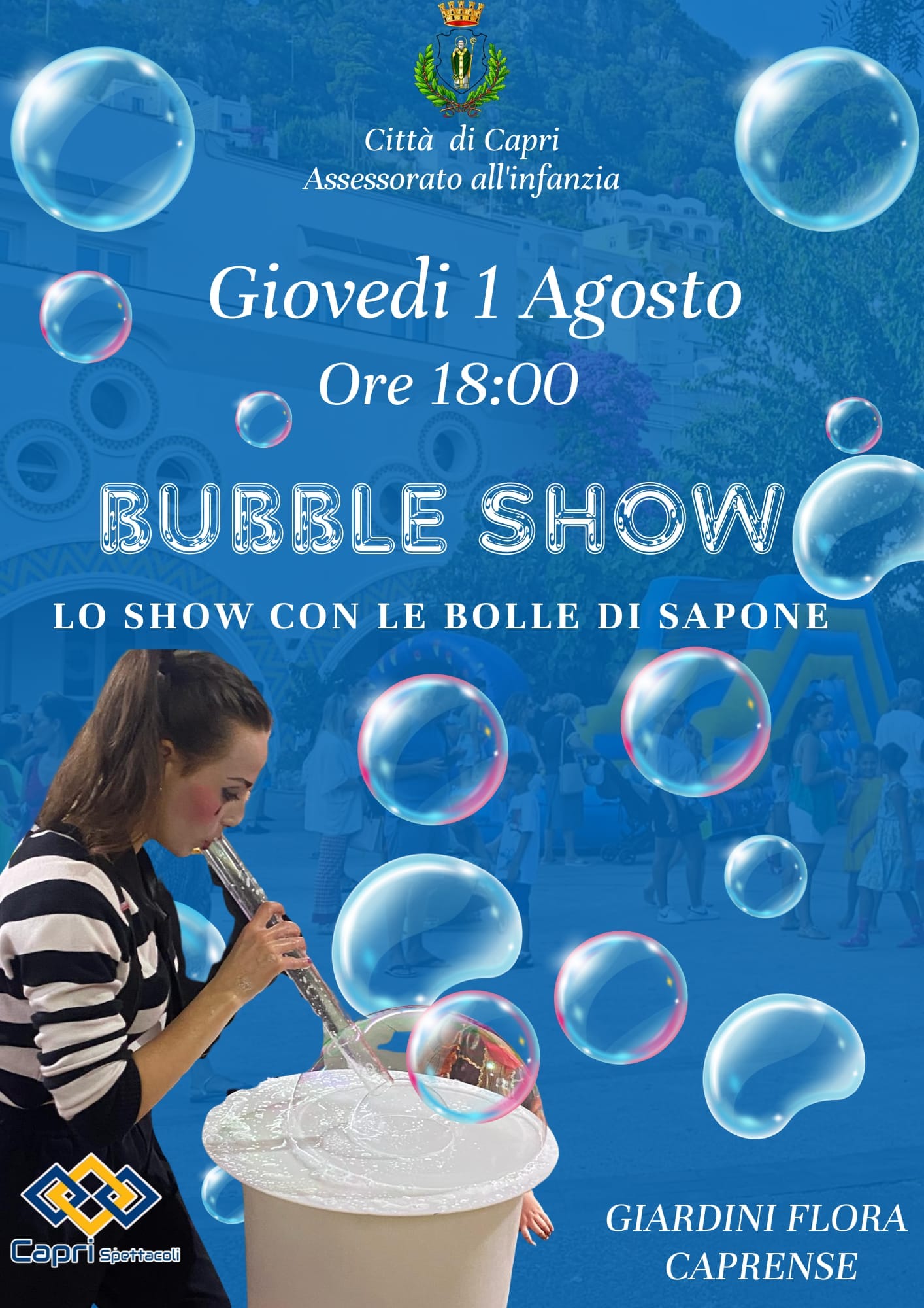 Prosegue la rassegna “Estate Incantata”: Bubble Show ai giardini della flora caprense