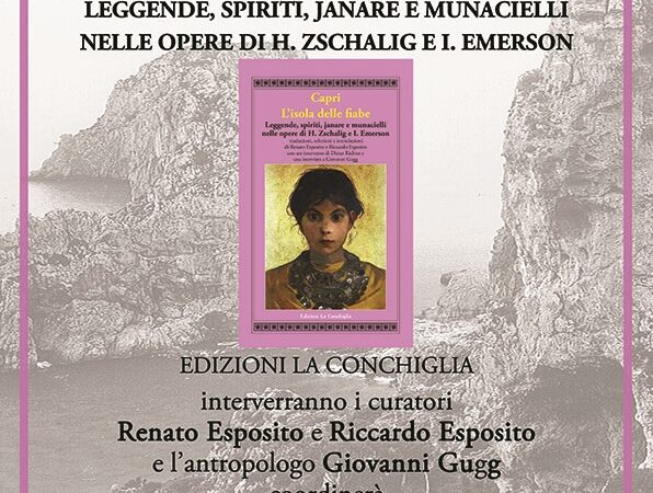 Tra leggende, spiriti, janare e munacielli venerdì la presentazione del libro “Capri L’isola delle fiabe”