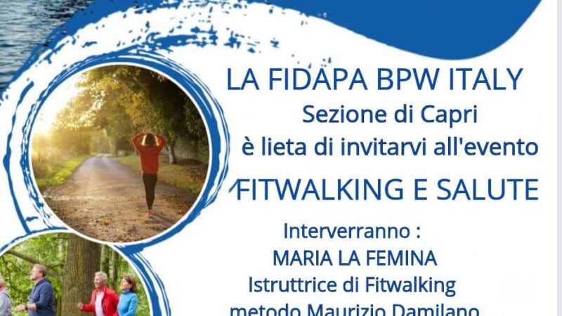 Fitwalking e salute, nuovo evento promosso dalla sezione di Capri della Fidapa