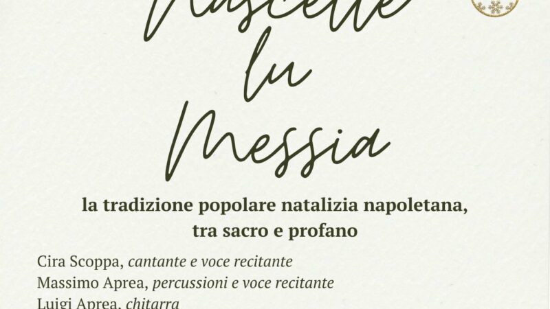 “Nascette lu messia”, eclettico spettacolo-concerto ad Anacapri