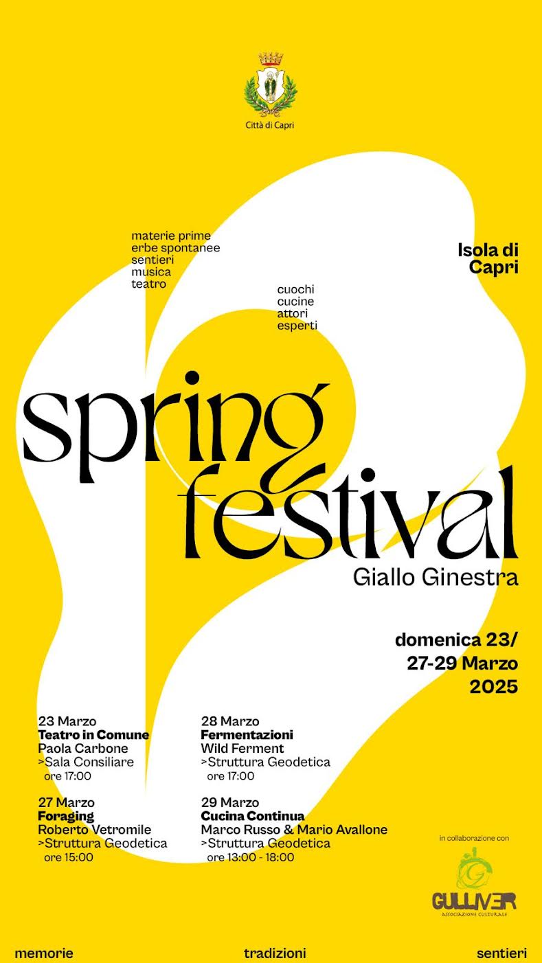 Dal 23 al 29 marzo il Capri Spring Festival tra teatro, memorie, tradizioni, saperi, sentieri, erbe spontanee e cibi prelibati. Il programma